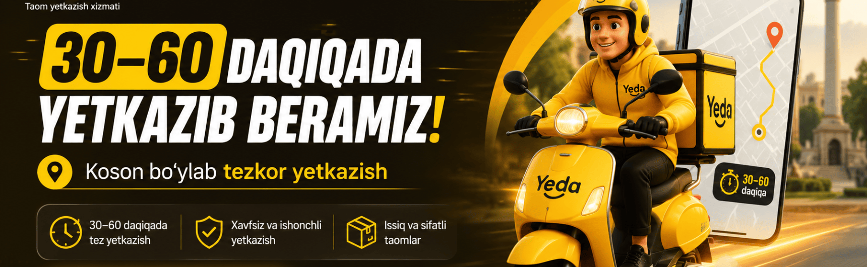 30-60 daqiqada yetkazish